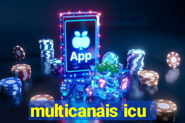 multicanais icu