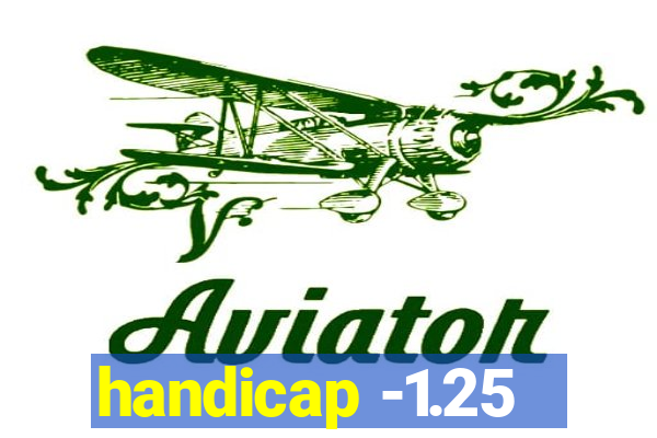 handicap -1.25