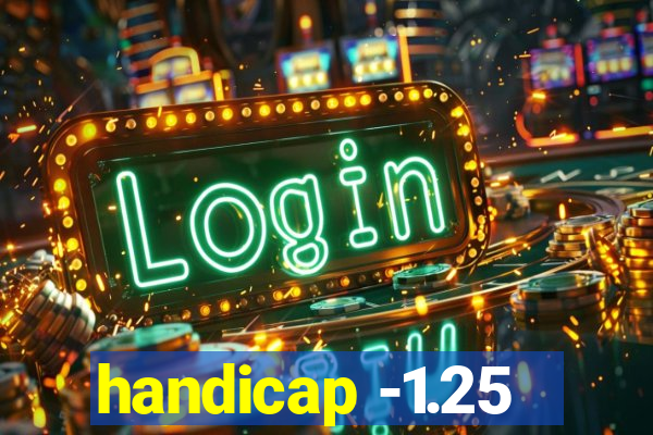 handicap -1.25