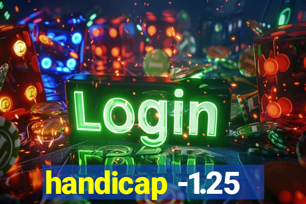 handicap -1.25