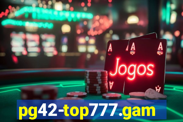 pg42-top777.games