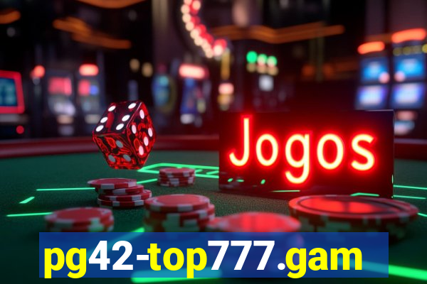 pg42-top777.games