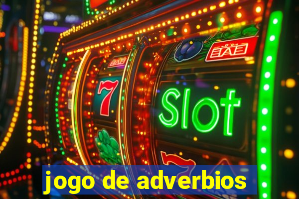 jogo de adverbios