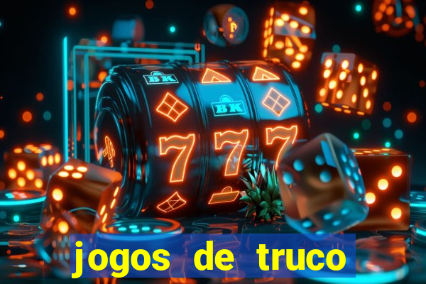 jogos de truco valendo dinheiro