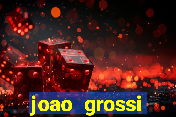 joao grossi cruzeiro sp