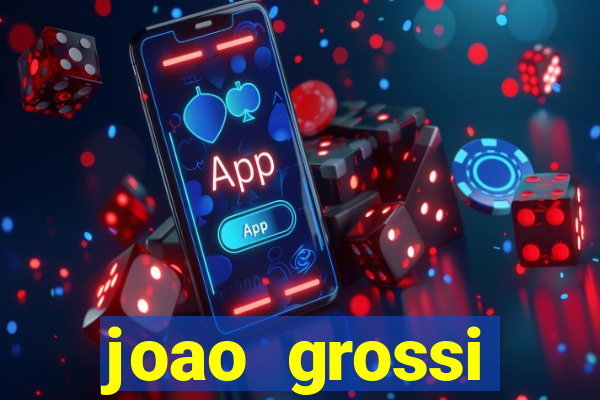 joao grossi cruzeiro sp