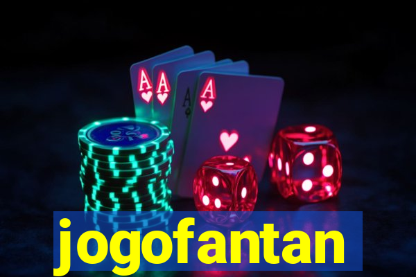 jogofantan