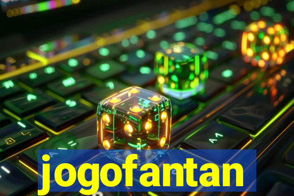 jogofantan