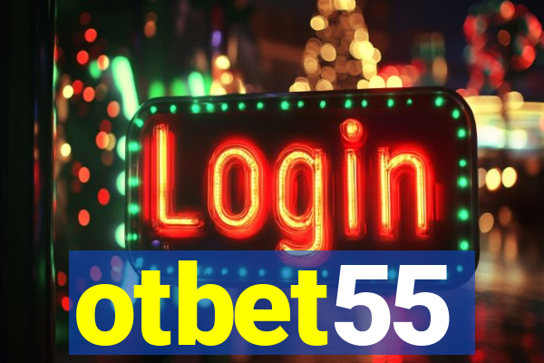 otbet55