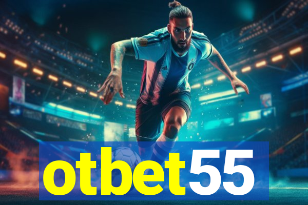 otbet55