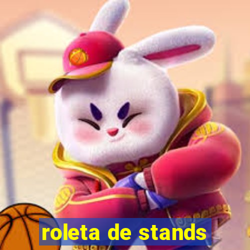 roleta de stands