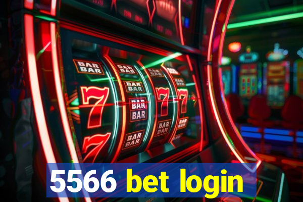 5566 bet login