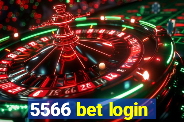 5566 bet login