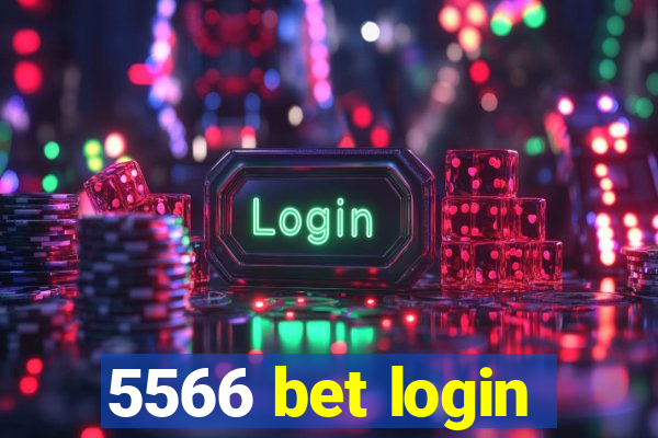 5566 bet login