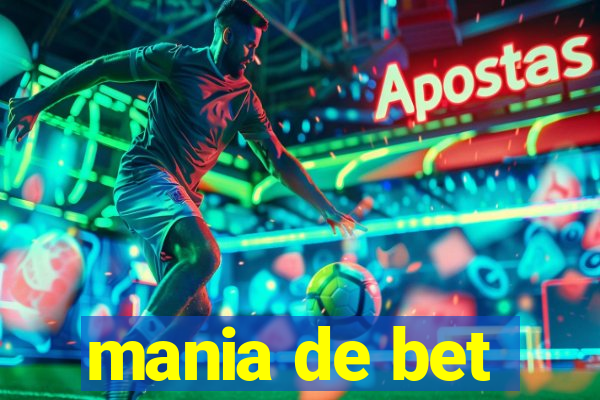 mania de bet