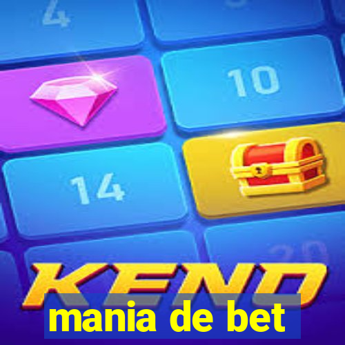 mania de bet