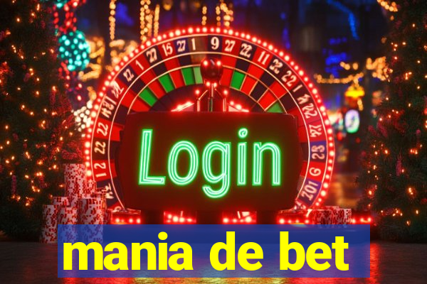 mania de bet