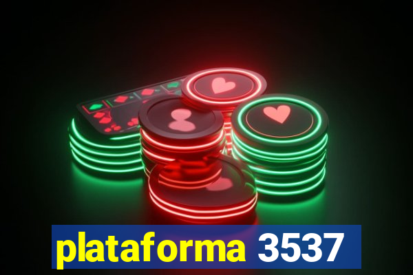 plataforma 3537