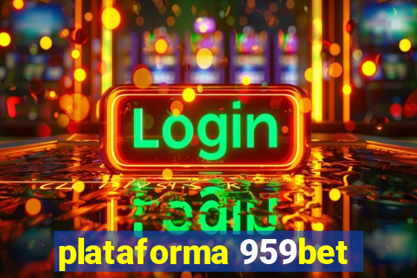 plataforma 959bet