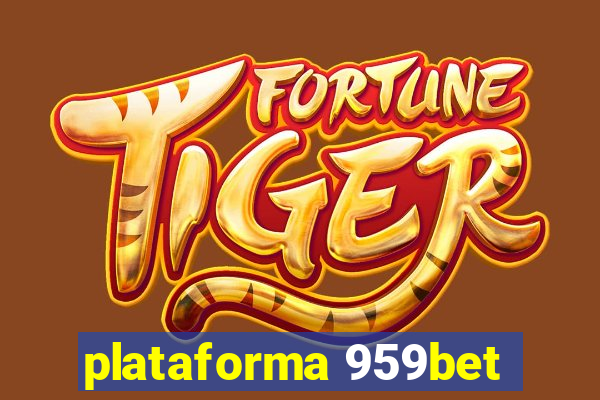 plataforma 959bet