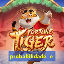 probabilidade e estatistica jogos de futebol