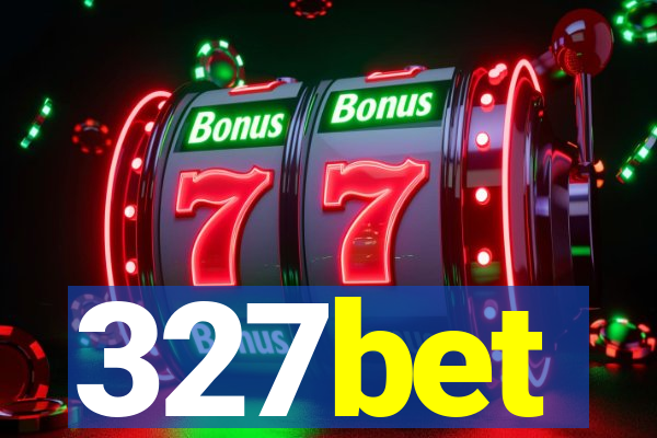 327bet