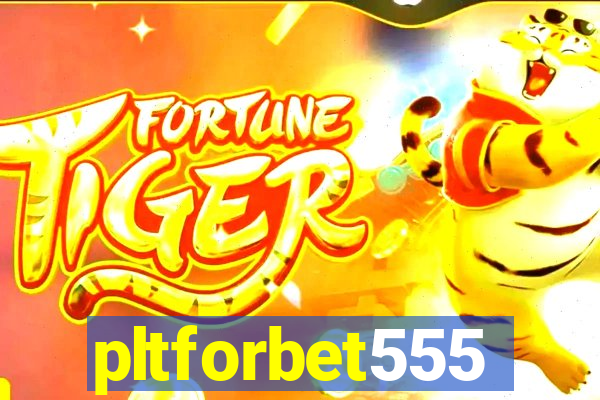 pltforbet555