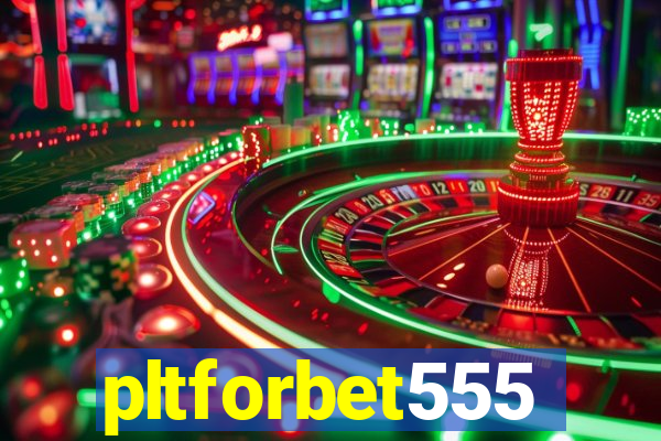 pltforbet555