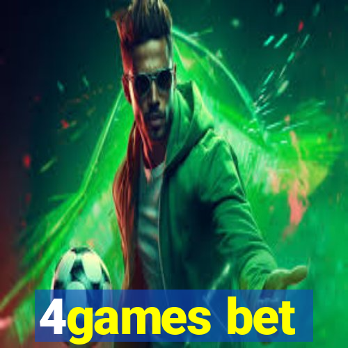 4games bet