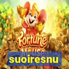 suoiresnu