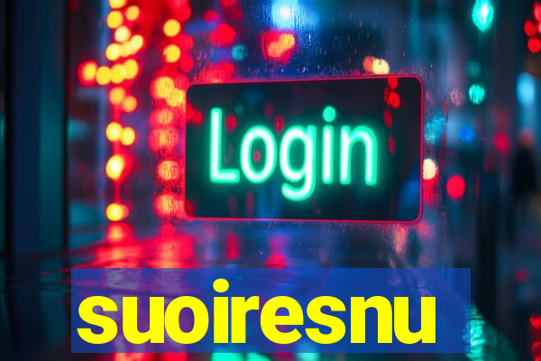 suoiresnu