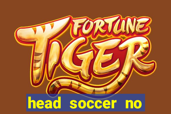 head soccer no click jogos