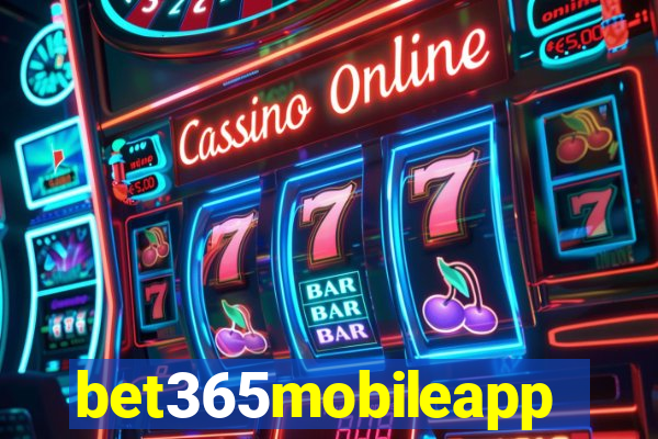 bet365mobileapp