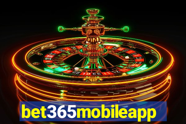 bet365mobileapp