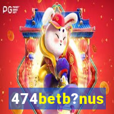 474betb?nus