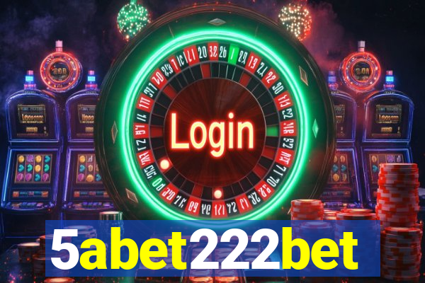 5abet222bet