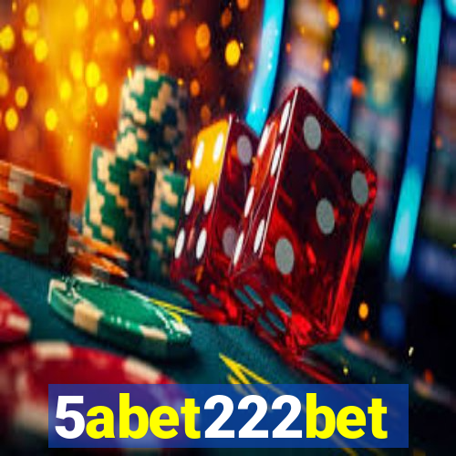 5abet222bet