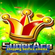 shopping benfica cinema