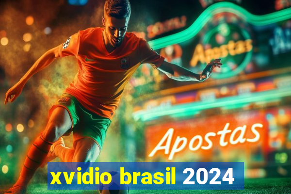 xvidio brasil 2024