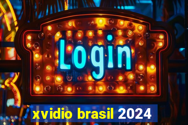 xvidio brasil 2024