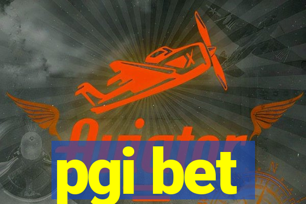 pgi bet