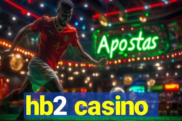 hb2 casino