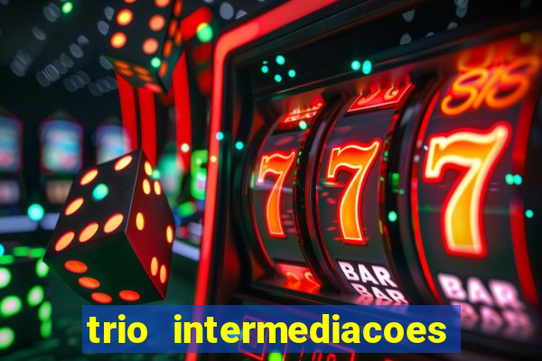 trio intermediacoes jogos online