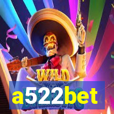 a522bet