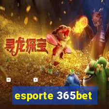 esporte 365bet