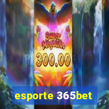 esporte 365bet