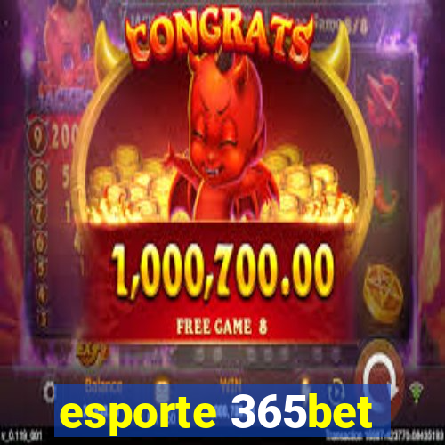 esporte 365bet