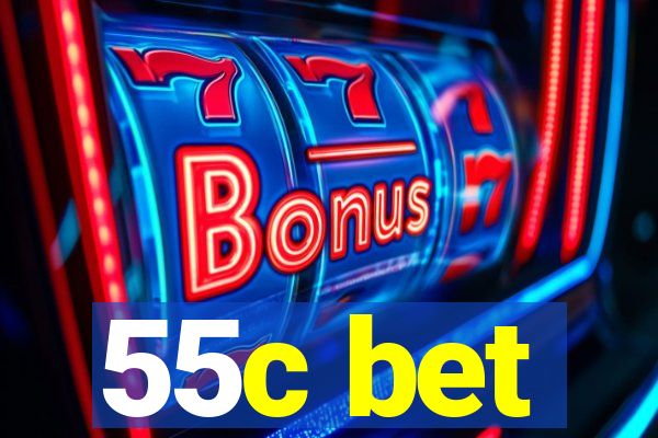 55c bet