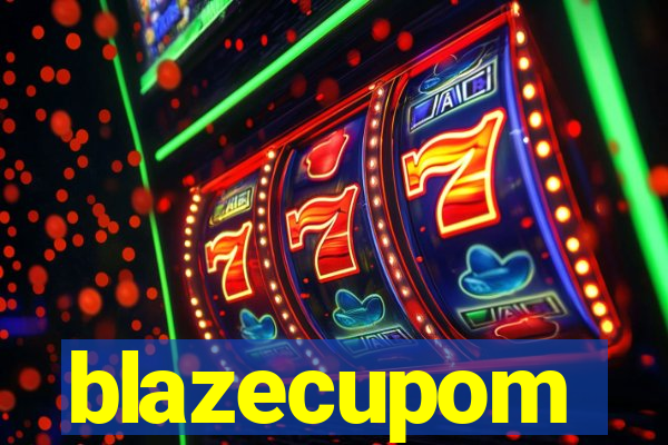 blazecupom