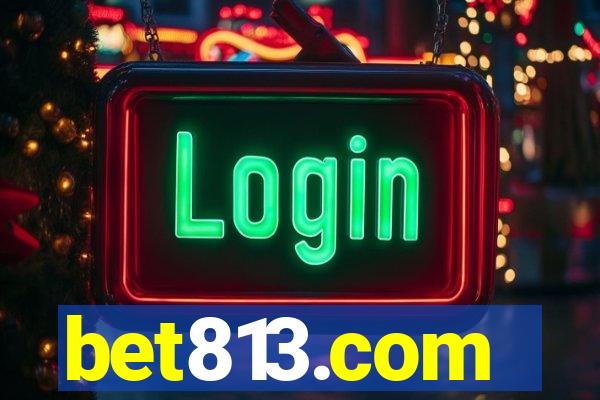 bet813.com